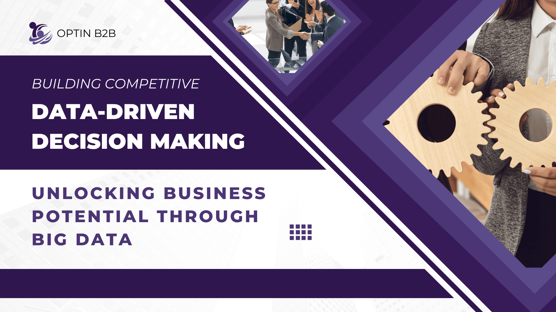 Data-Driven Decision Making
