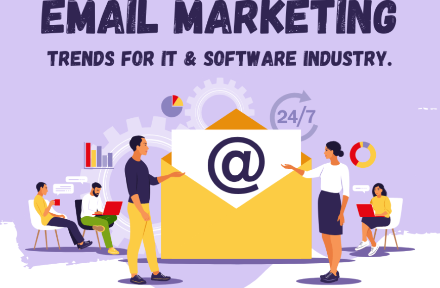 Email Marketing Trends for IT & Software Industry