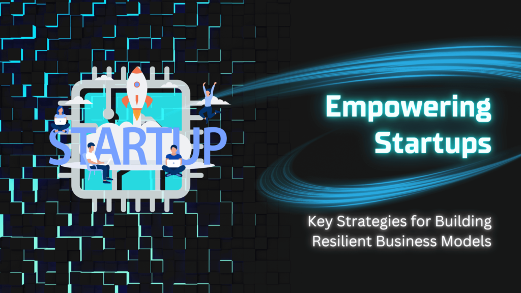 Empowering Startups
