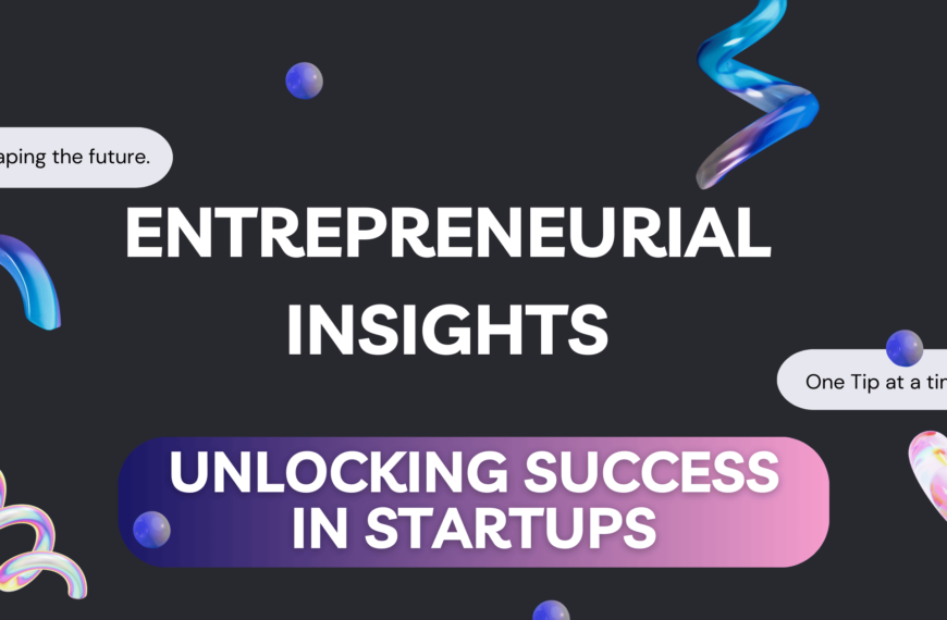 Entrepreneurial Insights