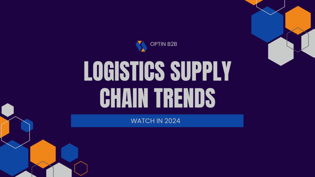 Logistics Supply Chain Trends