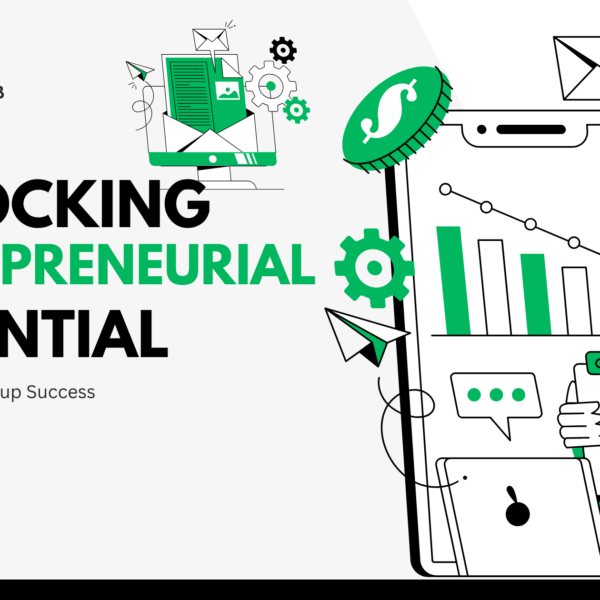 Unlocking Entrepreneurial Potential
